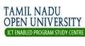 Tamil Nadu Open University - ICT Enabled