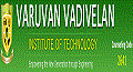 Varuvan Vadivelan Institute of Technology