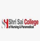 Shri Sai College of Nursing and Paramedical Science