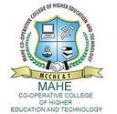 Mahe Co-Operative College of Higher Education and Technology