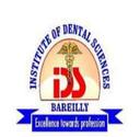 Institute of Dental Sciences, Bareilly International University