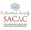 Sri Aurobindo Centre For Arts And Communication (SACAC)